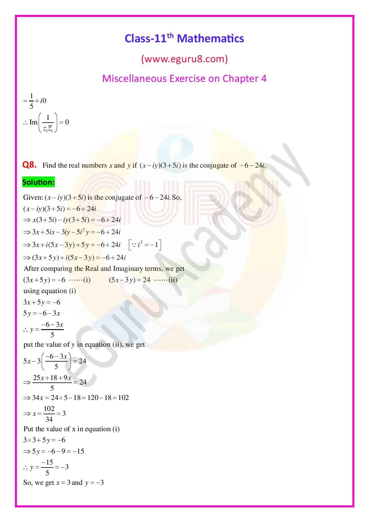 NCERT Solution class-11, chapter-4,Ex-Miscellaneous Exercise on Chapter 4, Q8 Solution